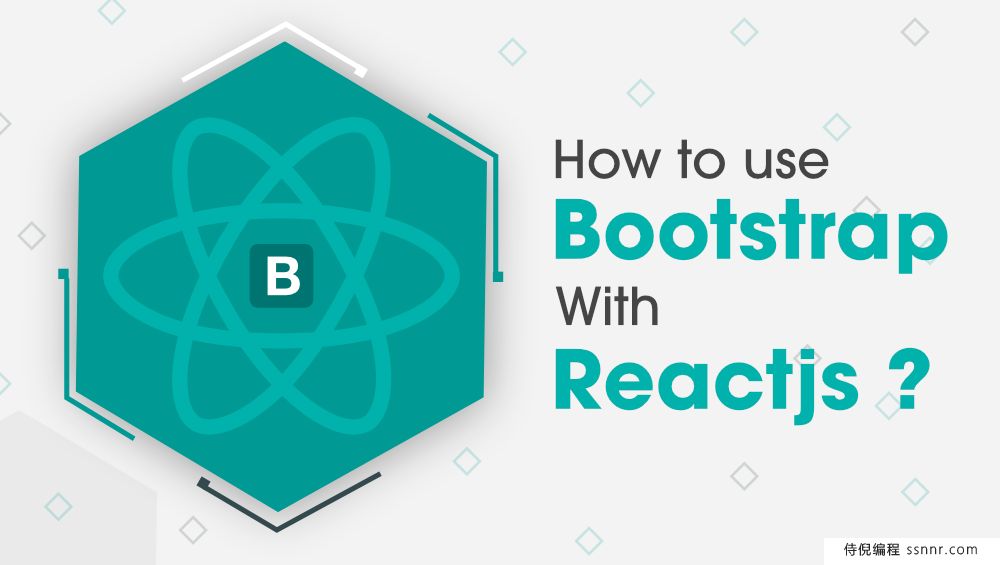 如何将Bootstrap与React一起使用
